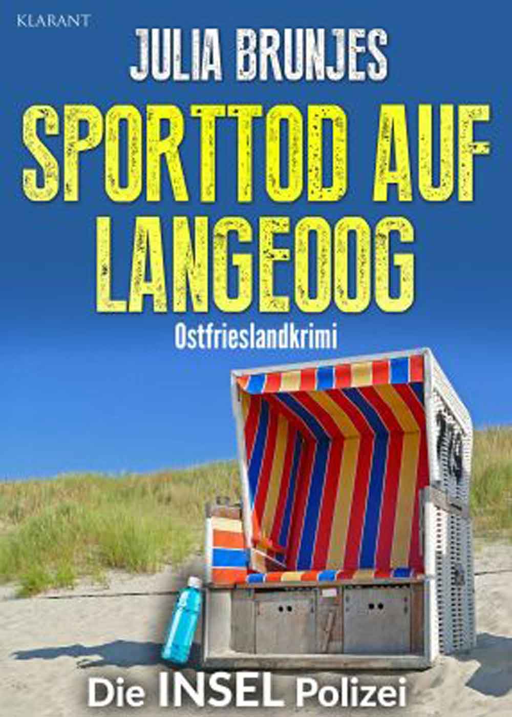 Lesetipps für Gütersloh: Ostfrieslandkrimi »Sporttod auf Langeoog« von Julia Brunjes im Klarant Verlag